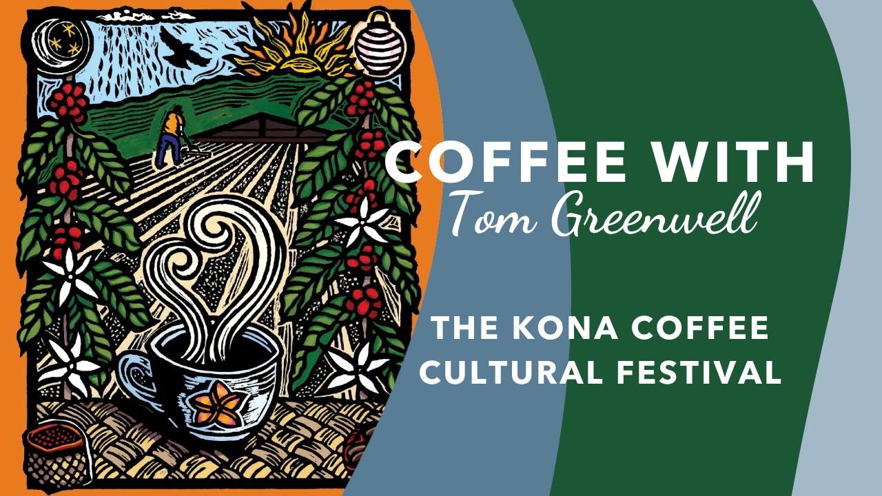 The Kona Coffee Cultural Festival