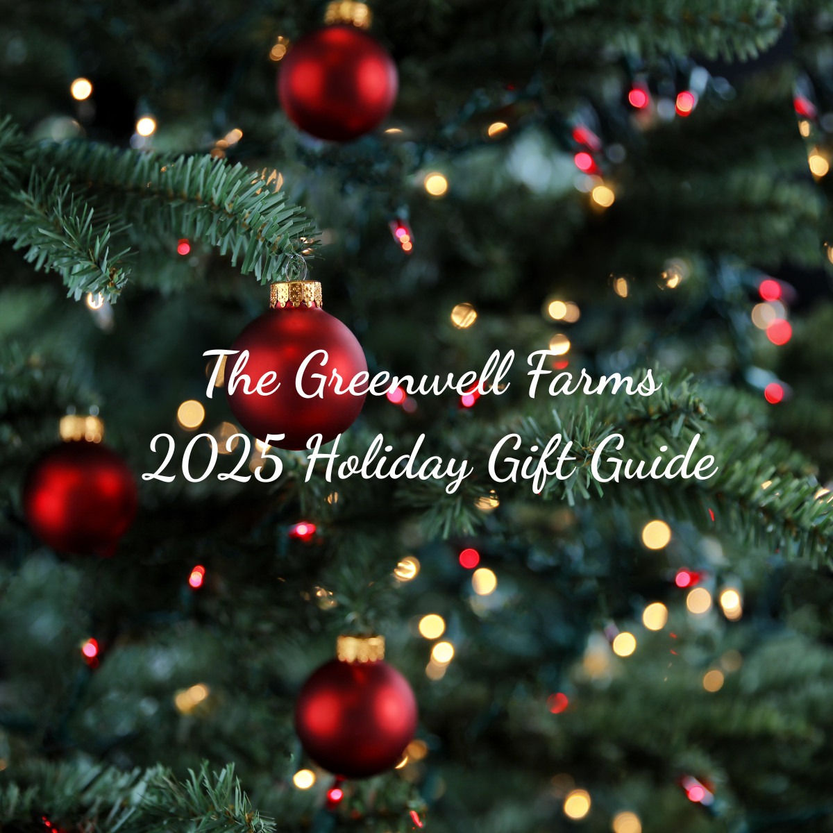 The Greenwell Farms 2025 Holiday Gift Guide